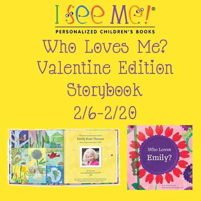 I See Me Who Loves Me? Valentine Edition Personalized Storybook Giveaway